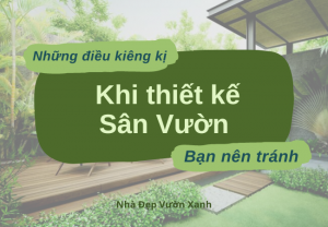 Những điều kiêng kỵ khi thiết kế sân vườn bạn nên tránh